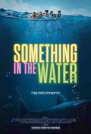 Something in the Water (2024) vj emmy Hiftu Quasem